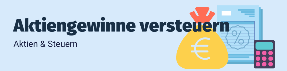 Header Aktiengewinne versteuern